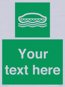 Custom sign safe condition Lifeboat